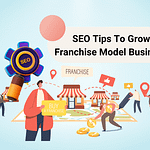 seo for franchise model business