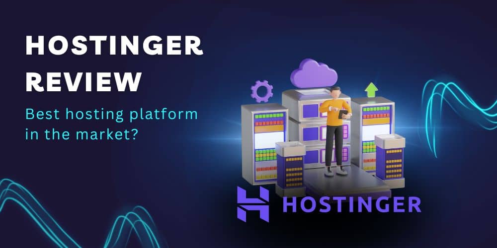 Hostinger Review Detailed Analysis Of Hosting Server